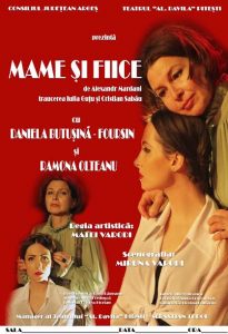 ,,Mame şi fiice” - un spectacol cu mai multe mize